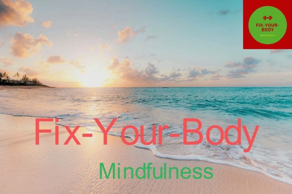 Mindfulness Fix-Your-Body